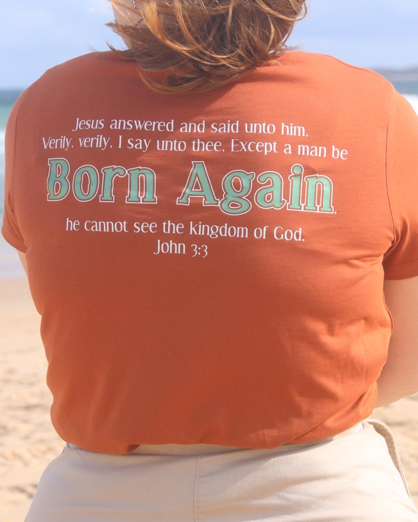 Born Again - Women's Tee