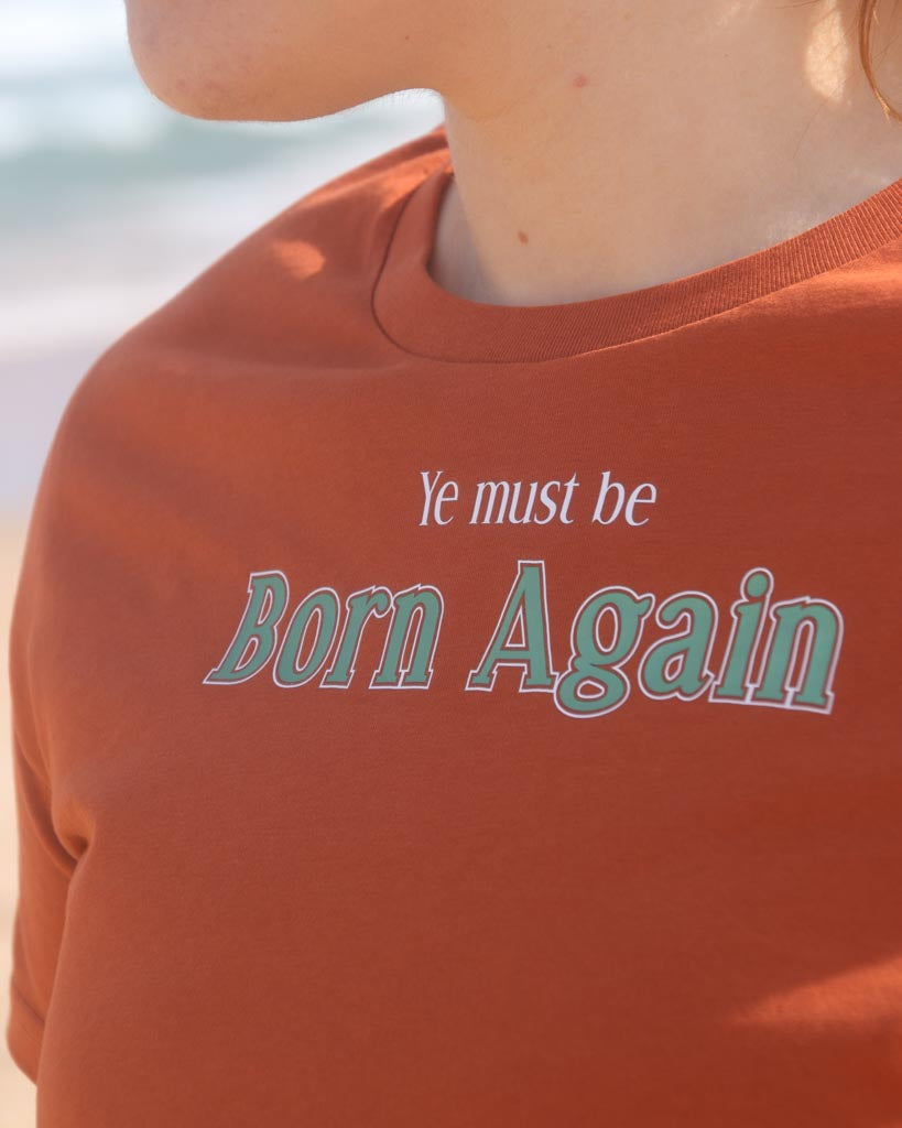 Born Again - Women's Tee